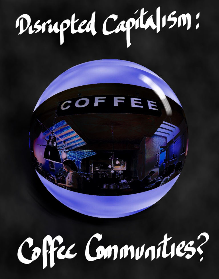 Coffee Capitalism?