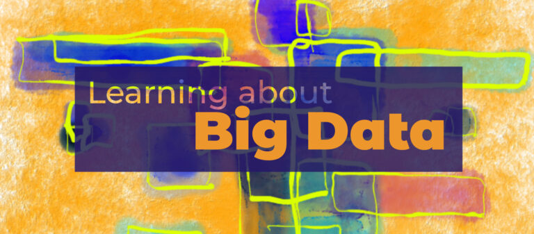 Learning about Algorithms for Big Data