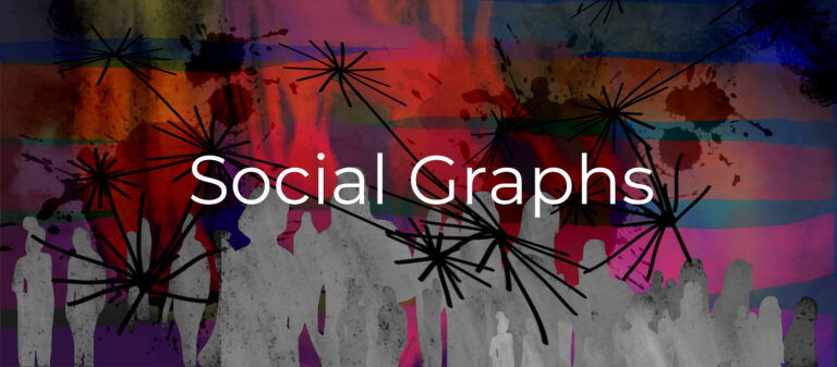 Social Graphs