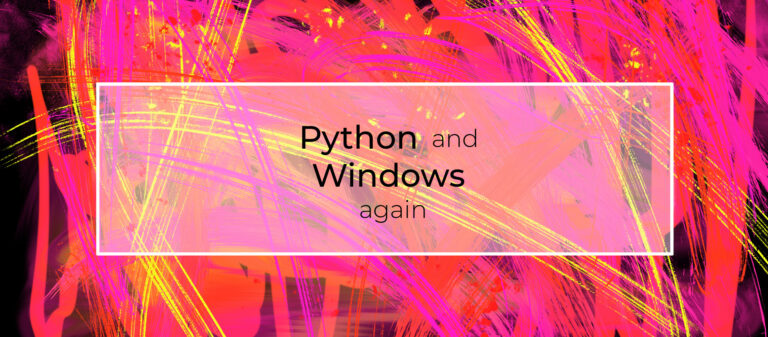 Python and Windows – Part 2