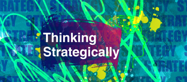 Thinking Strategically: High Level View